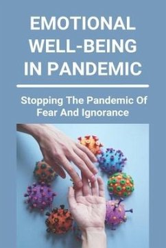 Emotional Well-Being In Pandemic: How Life May Be Changed Forever: Cope With Pandemics Guide - Machlin, Phoebe