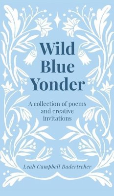 Wild Blue Yonder - Campbell Badertscher, Leah