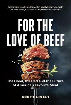 For the Love of Beef - Lively, Scott