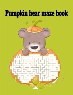 Pumpkin bear maze book - Inc, Donfrancisco