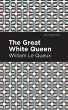 The Great White Queen - Bild 1