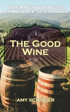 The Good wine - Schisler, Amy