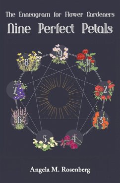 Nine Perfect Petals - Rosenberg, Angela M.