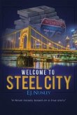 Welcome To Steel City