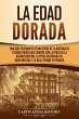 La Edad Dorada (eBook, ePUB) - Bild 1
