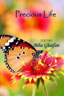 Precious Life: Poetry - Ghaifan, Biba