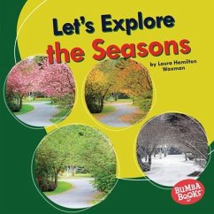 Let's Explore the Seasons - Waxman, Laura Hamilton