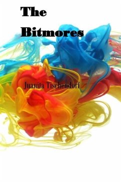 The Bitmores - Tischendorf, Juanita
