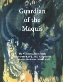 Guardian of the Maquis