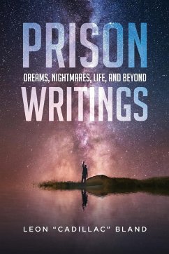 Prison Writings - Bland, Leon