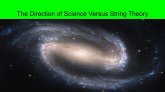 The Direction of Science Versus String Theory (eBook, ePUB) The Direction of Science Versus String Theory (eBook, ePUB)
