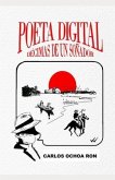 Poeta Digital: Décimas de un Soñador.