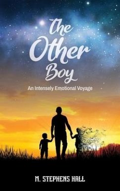 The Other Boy: An Intensely Emotional Voyage - Hall, M. Stephens