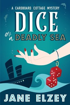 Dice On A Deadly Sea - Elzey, Jane