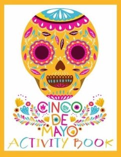 Cinco de Mayo Activity Book: Spanish and English Puzzles for Kids ages 4-12 - Bodkin, Karen