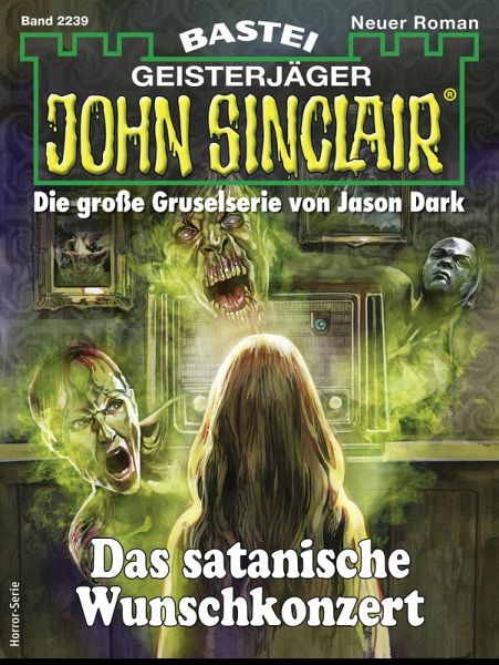 John Sinclair 2239 (eBook, ePUB) John Sinclair 2239 (eBook, ePUB)
