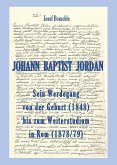 Johann Baptist Jordan (eBook, ePUB)