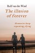 The illusion of forever (eBook, ePUB) - Bild 1
