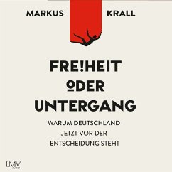 Freiheit oder Untergang (MP3-Download) - Krall, Markus