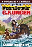 G. F. Unger Western-Bestseller Sammelband 29 (eBook, ePUB)