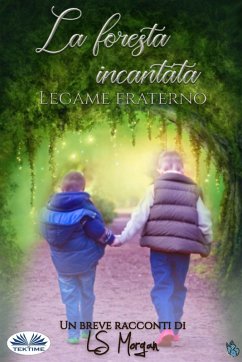 Cover La Foresta Incantata (eBook, ePUB)