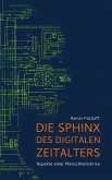 Die Sphinx des digitalen Zeitalters (eBook, ePUB)