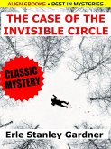 The Case of the Invisible Circle (eBook, ePUB)