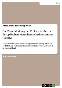 Die Einschränkung der Freiheitsrechte der Europäischen Menschenrechtskonvention (EMRK) (eBook, PDF) - Alexander-Gregorian, Aren