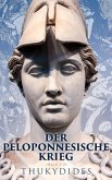 Der Peloponnesische Krieg (Buch 1-8) (eBook, ePUB)