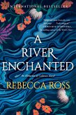 A River Enchanted (eBook, ePUB)