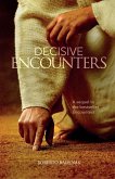 Decisive Encounters (eBook, ePUB)