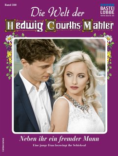 Die Welt der Hedwig Courths-Mahler 560 (eBook, ePUB) - Rauenstein, Regina