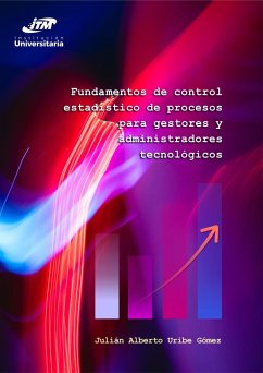 Cover Fundamentos de control estadístico de procesos para gestores y administradores tecnológicos (eBook, PDF)