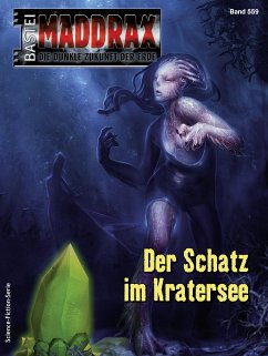 Maddrax 559 (eBook, ePUB) - Schwarz, Christian