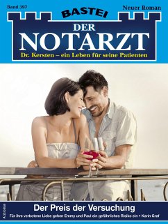 Der Peris der Versuchung / Der Notarzt Bd.397 (eBook, ePUB) - Graf, Karin