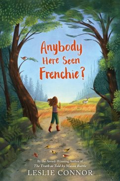 Anybody Here Seen Frenchie? (eBook, ePUB) - Connor, Leslie