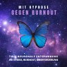 Mit Hypnose gegen Burnout (MP3-Download) - Bild 1