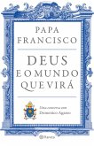 Deus e o mundo que virá (eBook, ePUB) Deus e o mundo que virá (eBook, ePUB)