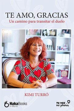 Te amo, gracias (eBook, ePUB) - Turró, Kimi