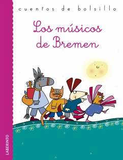 Los músicos de Bremen (eBook, ePUB) - Grimm, Jacobo; Grimm, Guillermo