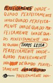 Perfeitamente inadequado (eBook, ePUB)