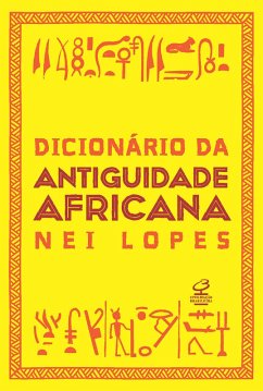 Dicionário da Antiguidade africana (eBook, ePUB) - Lopes, Nei