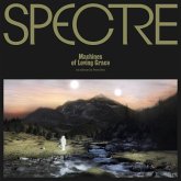 Spectre: Machines Of Loving Grace (2lp)
