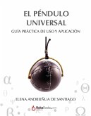 El péndulo universal (eBook, ePUB) El péndulo universal (eBook, ePUB)