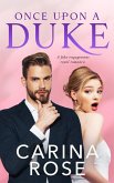 Once Upon a Duke (Once Upon a Sweet Romance, #3) (eBook, ePUB)