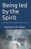 Being Led by the Spirit (eBook, ePUB)