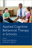 Applied Cognitive Behavioral Therapy in Schools (eBook, PDF)