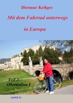Mit dem Fahrrad unterwegs in Europa - Krüger, Dietmar