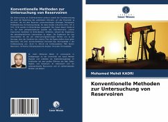 Konventionelle Methoden zur Untersuchung von Reservoiren - Kadri, Mohamed Mehdi