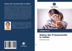 Status der Frauenrechte in Indien - Kaur, Sukhpal